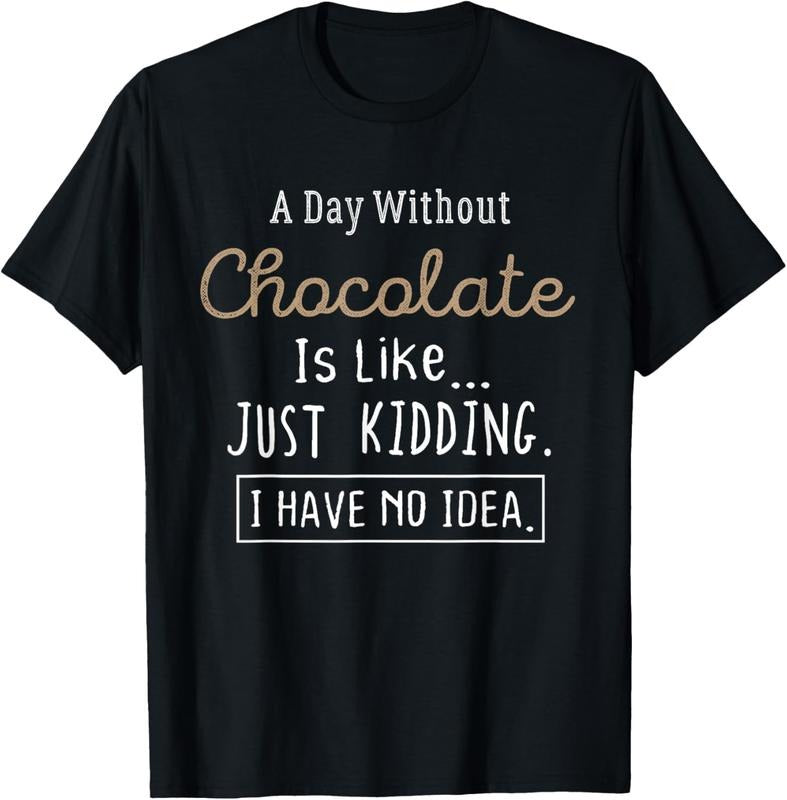 100% Cotton Funny Chocolate Lovers T-Shirt Cute TShirt Gift Shirt T-Shirt Hoodie, Sweatshirt | DripVista.com