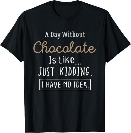 100% Cotton Funny Chocolate Lovers T-Shirt Cute TShirt Gift Shirt T-Shirt Hoodie, Sweatshirt | DripVista.com