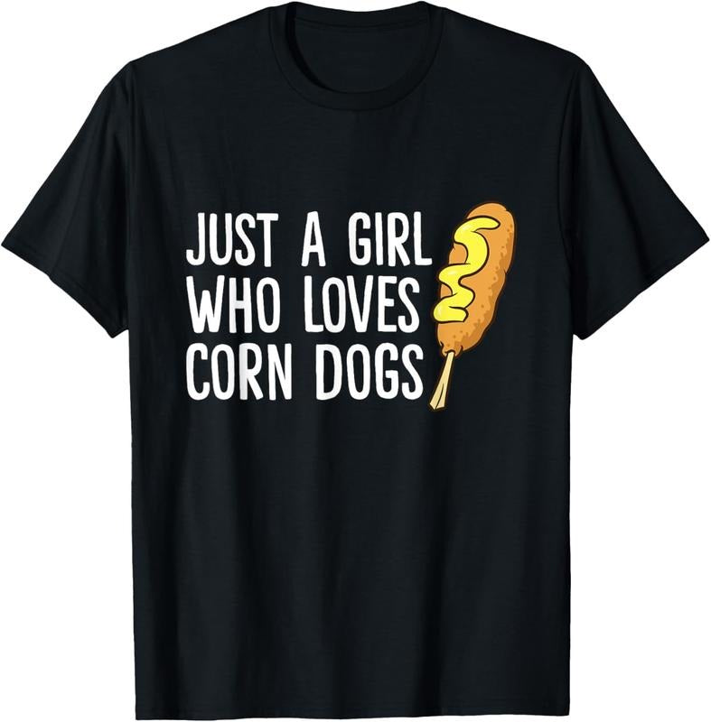 100% Cotton Funny Corndog Girl Just a Girl Who Loves Corn Dogs T-Shirt Hoodie, Sweatshirt | DripVista.com