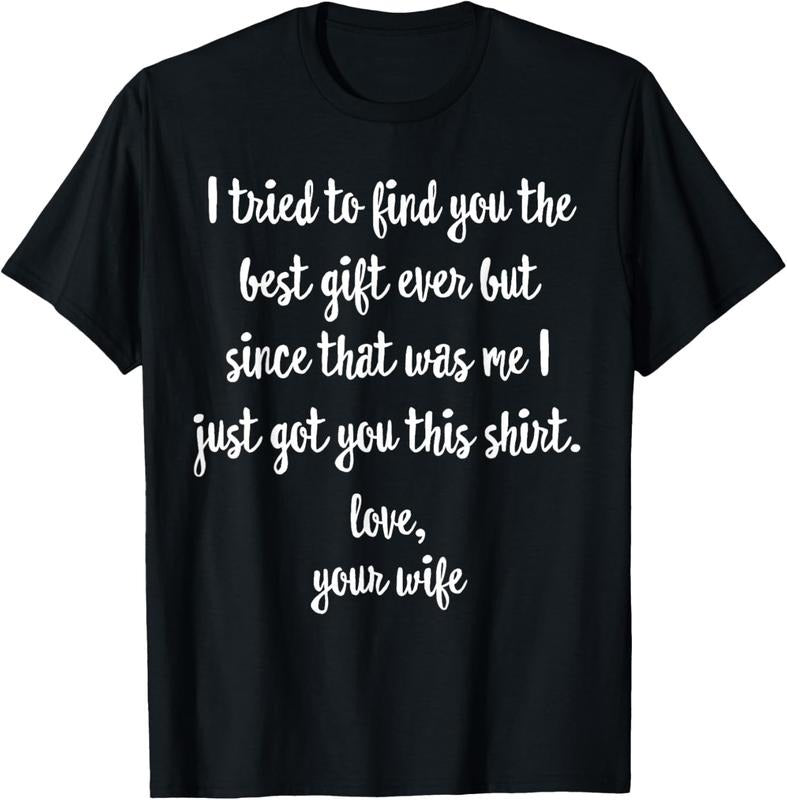 100% Cotton Funny Father's Day or Birthday Gift from Wife to Husband T-Shirt Hoodie, Sweatshirt | DripVista.com