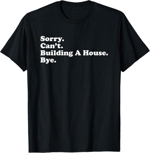 100% Cotton Funny Home Builder Carpenter Contractor Construction Gift T-Shirt Hoodie, Sweatshirt | DripVista.com