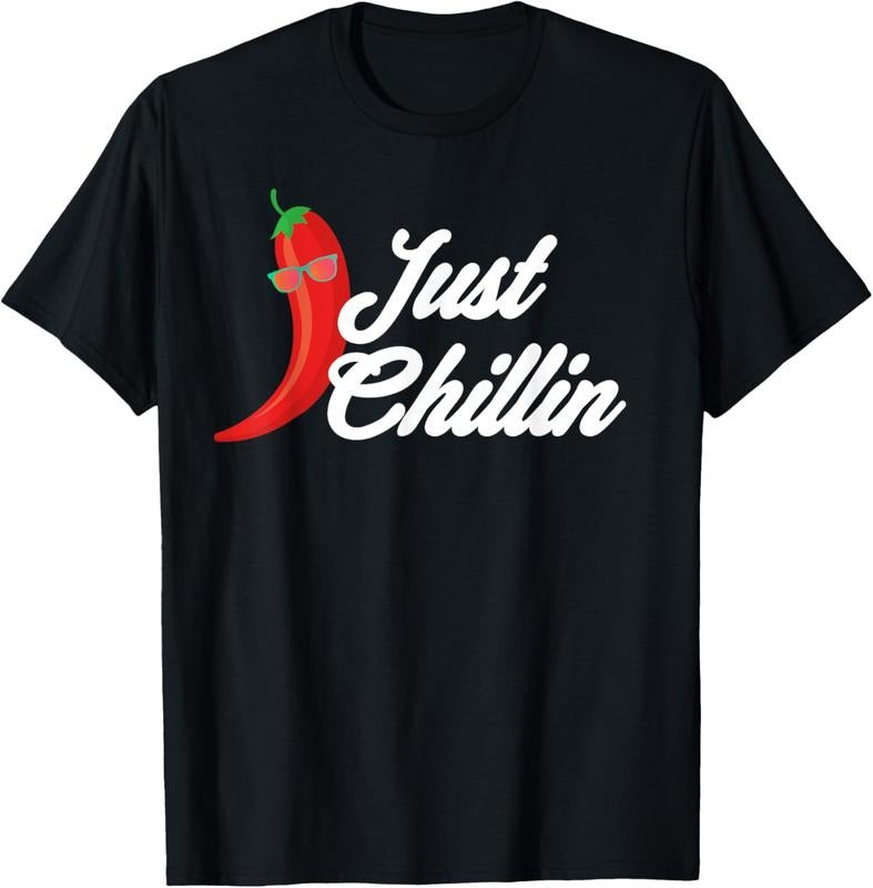 100% Cotton Funny Just Chillin Chili Pepper Shirt For Spicy Food Lovers T-Shirt Hoodie, Sweatshirt | DripVista.com