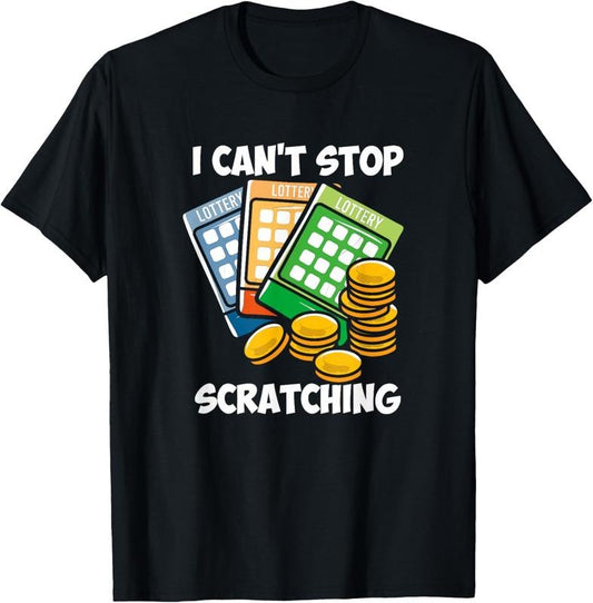100% Cotton Funny Lottery Ticket Outfit For A Lover Of Lottery T-Shirt