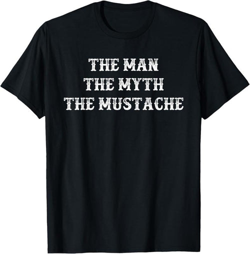 100% Cotton Funny Mustache Gift The Man The Myth The Mustache T-Shirt Hoodie, Sweatshirt | DripVista.com