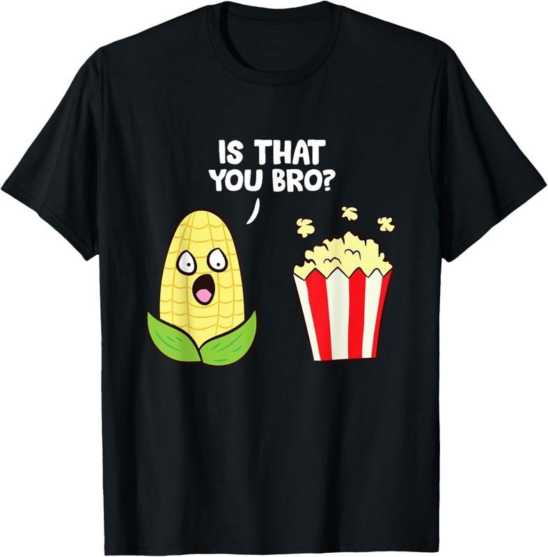 100% Cotton Funny Popcorn Pun Is That You Bro? Love Popcorn T-Shirt Hoodie, Sweatshirt | DripVista.com
