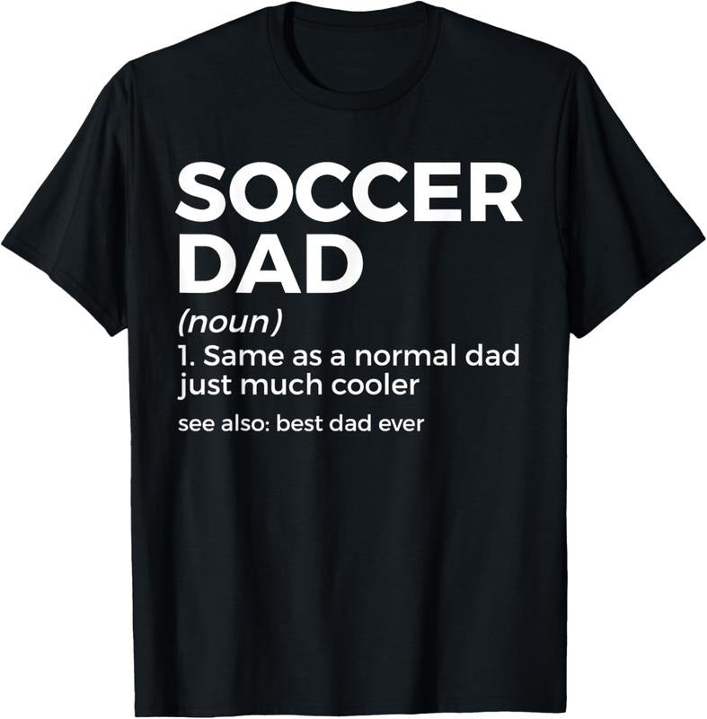 100% Cotton Funny Soccer Dad Definition For Men's Soccer Player Father T-Shirt Hoodie, Sweatshirt | DripVista.com