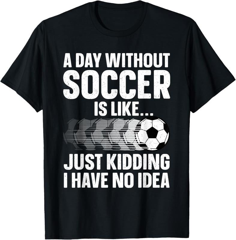 100% Cotton Funny Soccer Design For Men Women Sport Player Soccer Lover T-Shirt Hoodie, Sweatshirt | DripVista.com