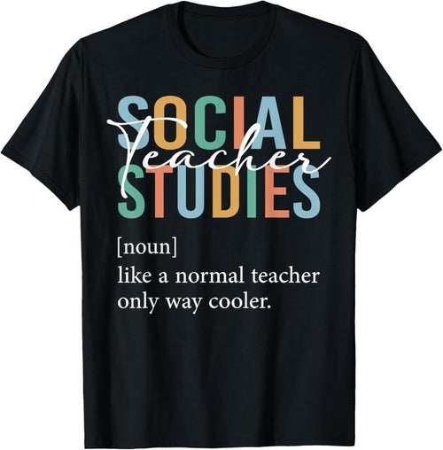 100% Cotton Funny Social Studies Teacher Definition For Women & Men T-Shirt Hoodie, Sweatshirt | DripVista.com