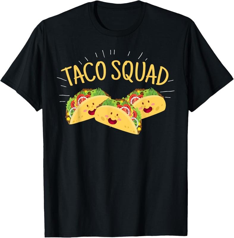 100% Cotton Funny Taco Squad T-Shirt Cute Mexican Food Lover Tee Gift T-Shirt Hoodie, Sweatshirt | DripVista.com