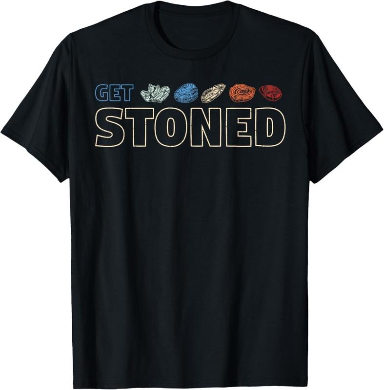 100% Cotton Get stoned - geology and rock collecting gift T-Shirt Hoodie, Sweatshirt | DripVista.com