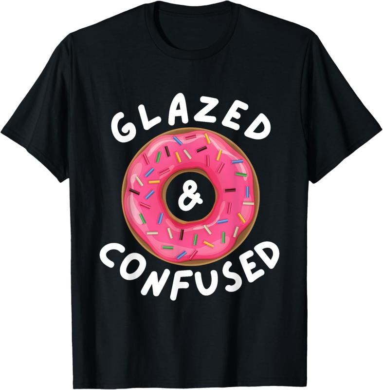 100% Cotton Glazed And Confused - Funny Donut Lover Gift T-Shirt Hoodie, Sweatshirt | DripVista.com