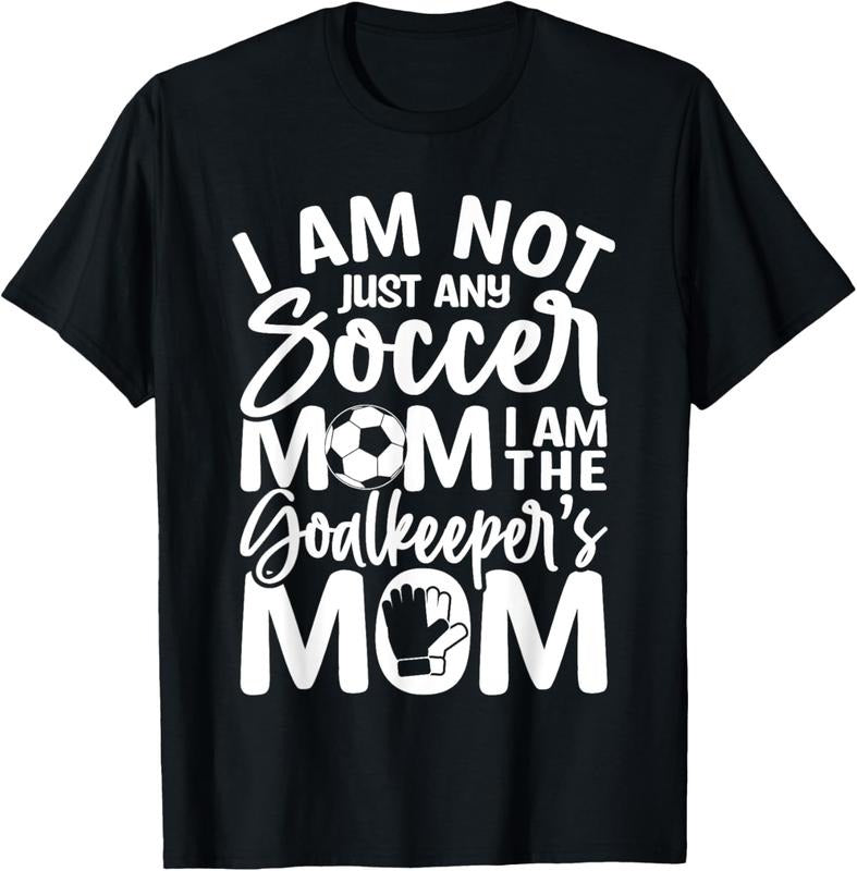 100% Cotton Goalkeeper Mom - Soccer Goalie Mama Mothers Day Women T-Shirt Hoodie, Sweatshirt | DripVista.com