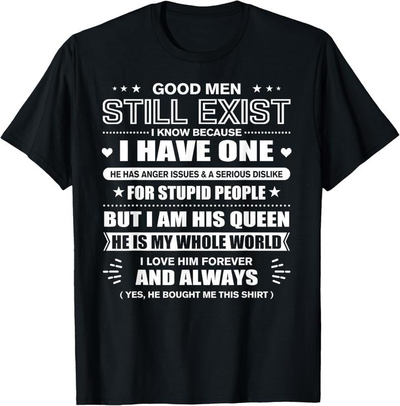 100% Cotton Good Men Still Exist Yes He Bought Me This Funny Wife Quotes T-Shirt Hoodie, Sweatshirt | DripVista.com