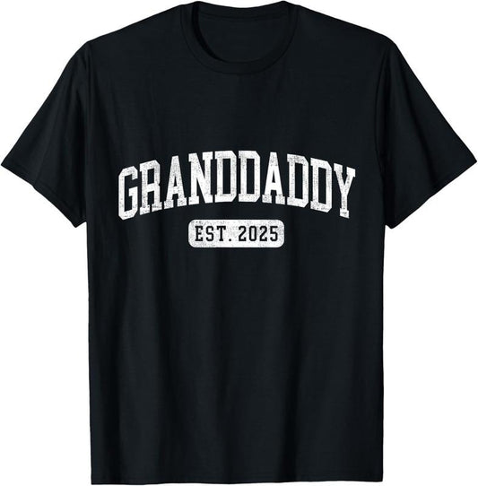 100% Cotton Granddaddy Est 2025 Promoted To Granddaddy Announcement T-Shirt