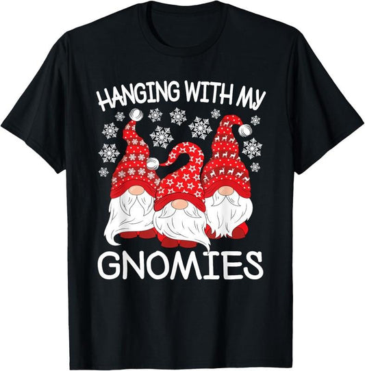 100% Cotton Hanging With My Gnomies Christmas Gnome Xmas Men Women  T-Shirt