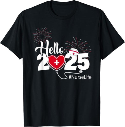 100% Cotton Hello 2025 Nurse Life Happy New Year 2025 Fireworks T-Shirt Hoodie, Sweatshirt | DripVista.com
