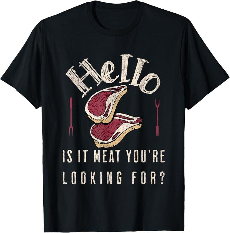 100% Cotton Hello Is It Meat You're Looking For? Funny Meat Lover T-Shirt Hoodie, Sweatshirt | DripVista.com