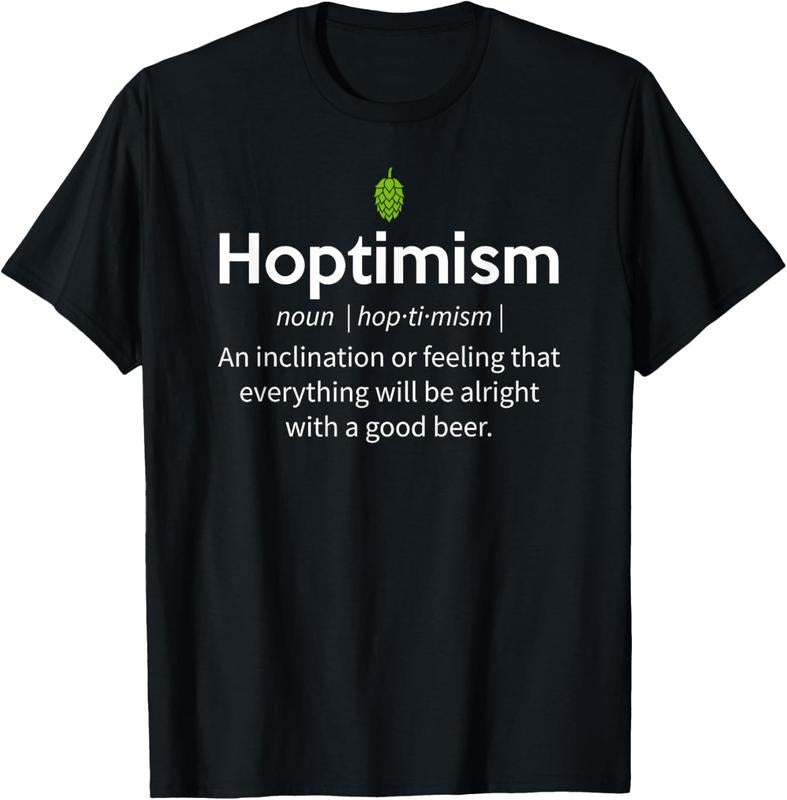 100% Cotton Hoptimism Beer Drinker Definition Shirt, Beer Gift T-Shirt Hoodie, Sweatshirt | DripVista.com