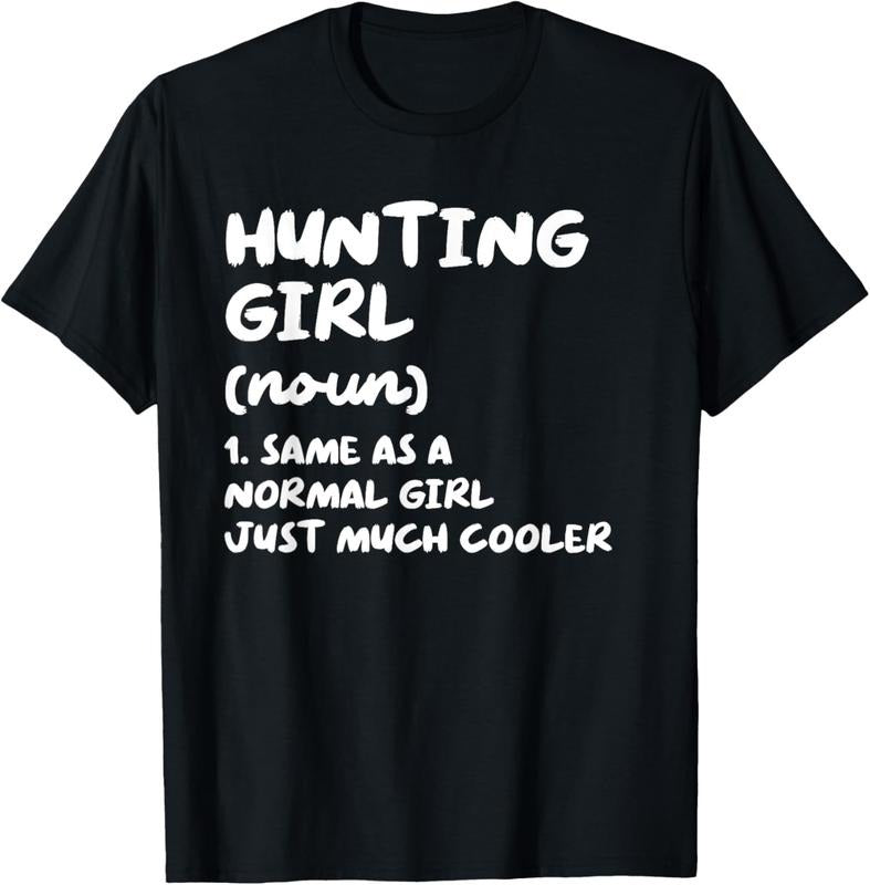 100% Cotton Hunting Girl Definition Funny T-Shirt Hoodie, Sweatshirt | DripVista.com
