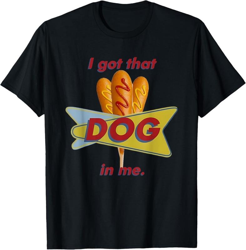 100% Cotton I Got That Corn Dog In Me T-Shirt Hoodie, Sweatshirt | DripVista.com