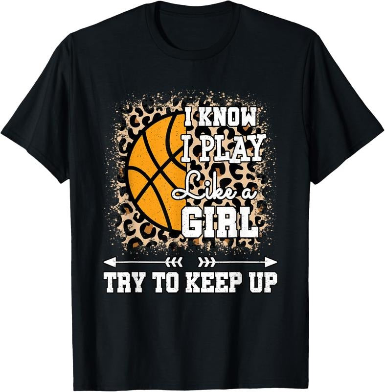 100% Cotton I Know I Play Like A Girl Cute Basketball Player Women Girls T-Shirt Hoodie, Sweatshirt | DripVista.com