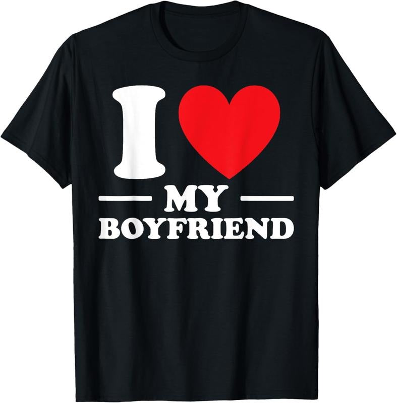 100% Cotton I Love My Boyfriend Tee I Heart My Boyfriend Cute Cool BF T-Shirt Hoodie, Sweatshirt | DripVista.com