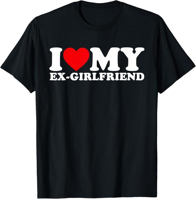 100% Cotton I Love My Ex-Girlfriend I Heart My Ex-Girlfriend GF Matching T-Shirt Hoodie, Sweatshirt | DripVista.com
