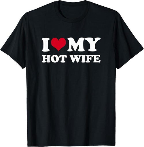 100% Cotton I Love My Hot Wife T-Shirt Hoodie, Sweatshirt | DripVista.com