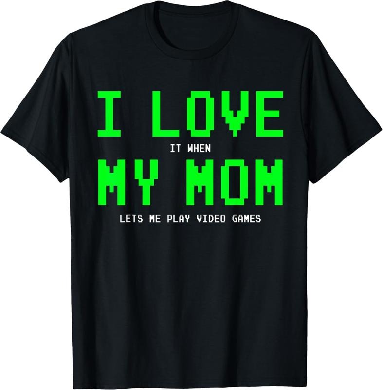 100% Cotton I Love My Mom Shirt - Gamer Gifts for Teen Boys Video Games T-Shirt Hoodie, Sweatshirt | DripVista.com