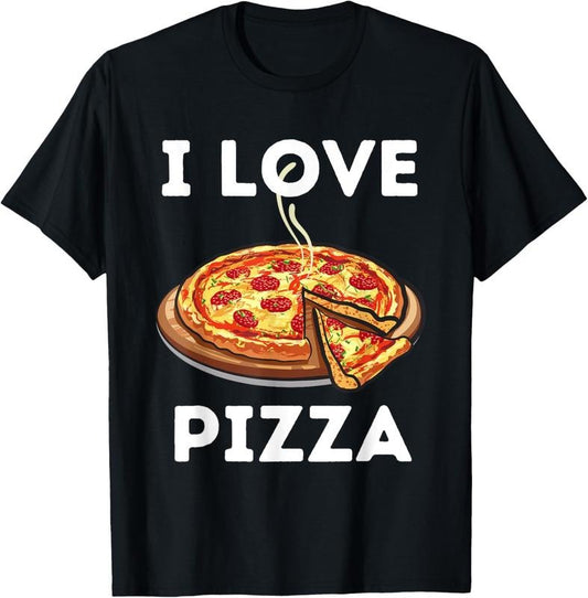 100% Cotton I Love Pizza - Food Lover Foodie T-Shirt