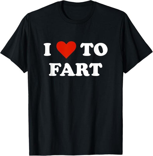 100% Cotton I Love To Fart Heart T-Shirt Hoodie, Sweatshirt | DripVista.com