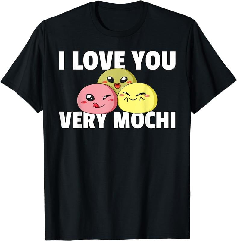 [100% Cotton]I love You Very Mochi Ice Cream Gift Rice Cake T-Shirt Hoodie, Sweatshirt | DripVista.com