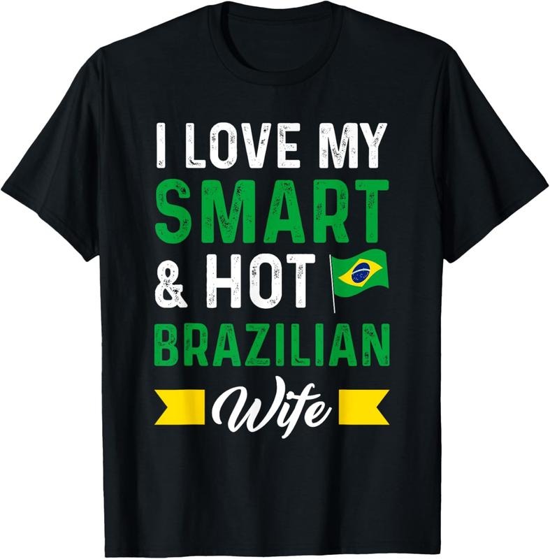 100% Cotton I love my smart & hot brazilian wife Brazil T-Shirt Hoodie, Sweatshirt | DripVista.com