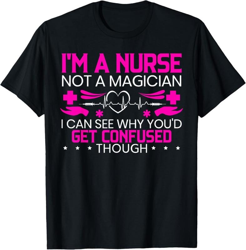 100% Cotton I'm A Nurse Not A Magician Funny Nursing Medical Hospital T-Shirt Hoodie, Sweatshirt | DripVista.com