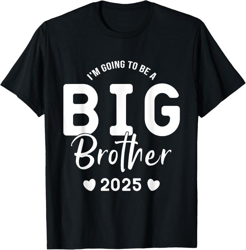 100% Cotton I'm Going To Be A Big Brother, Promoted To Big Brother 2025 T-Shirt Hoodie, Sweatshirt | DripVista.com