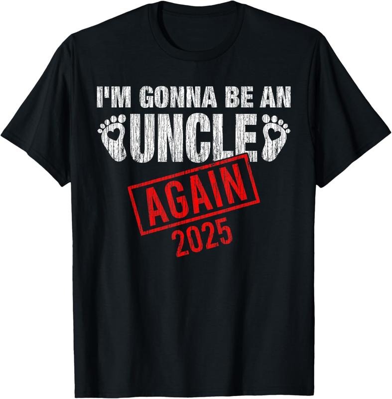 100% Cotton I'm Gonna Be An Uncle Again 2025 Fathers Day Vintage Mens T-Shirt Hoodie, Sweatshirt | DripVista.com