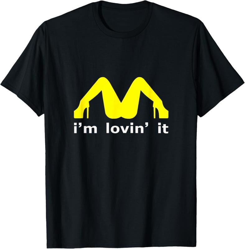 100% Cotton I'm Lovin' It Man Woman Funny Gift T-Shirt Hoodie, Sweatshirt | DripVista.com