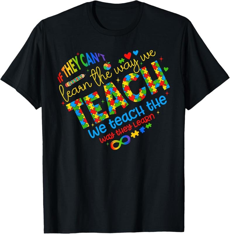 100% Cotton If They Can't Learn The Way We Teach Special Ed Teacher T-Shirt Hoodie, Sweatshirt | DripVista.com