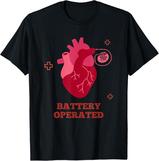 100% Cotton Im Wired Like That ICD Surgery Cardiac Pacemaker CHD Warrior T-Shirt