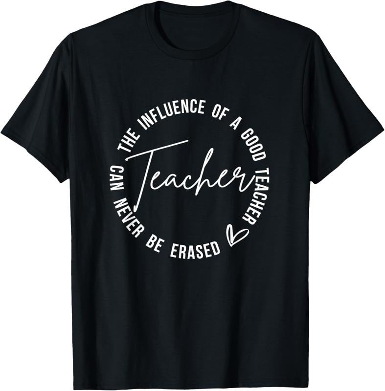 100% Cotton Influence Of Good Teacher Can Never Be Erased Back To School T-Shirt Hoodie, Sweatshirt | DripVista.com