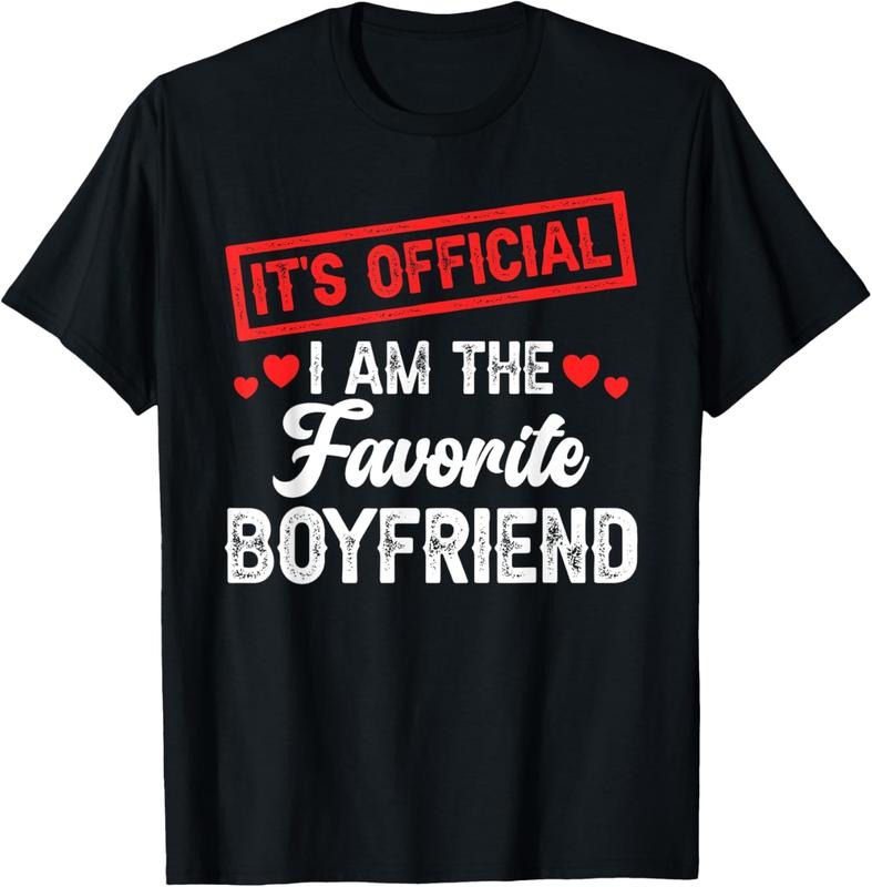 100% Cotton It's Official I'm The Favorite Boyfriend T-Shirt Hoodie, Sweatshirt | DripVista.com
