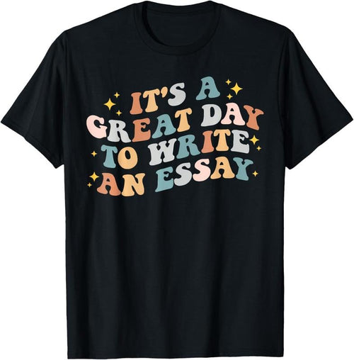 100% Cotton Its A Good Day To Write An Essay English Teacher Groovy T-Shirt Hoodie, Sweatshirt | DripVista.com
