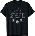 100% Cotton Just A Phase Moon Lunar Space Gift T-Shirt