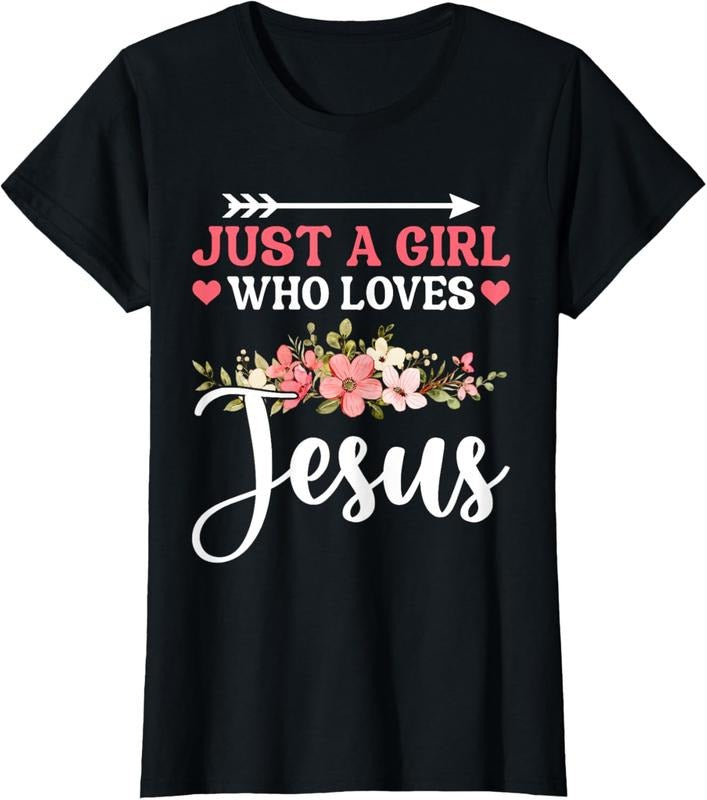 100% Cotton Just a Girl Who Loves Jesus Religious Christian T-Shirtstyle{n002}2 T-Shirts, Hoodie, Sweatshirt | DripVista.com