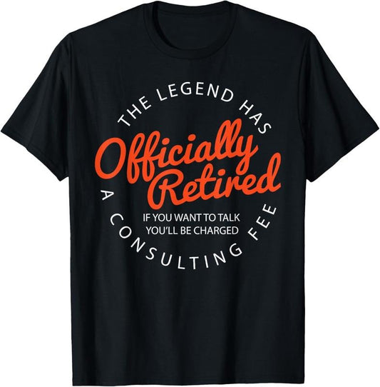 100% Cotton Legend Officially Retired" Men's Funny Retirement T-Shirt - Black, Classic Fit, Crew Neck