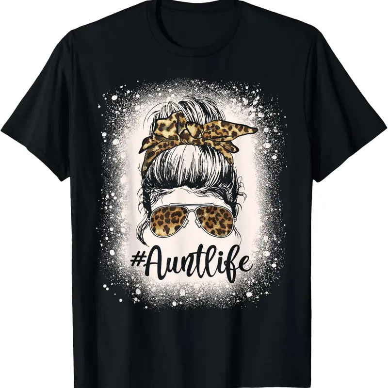 100% Cotton Leopard Aunt Life Messy Bun Bleached Auties Girl Mothers Day T-Shirt Hoodie, Sweatshirt | DripVista.com