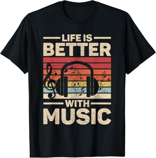 100% Cotton Life Is Better With Music Lover Musician Outfit EDM Music DJ T-Shirt