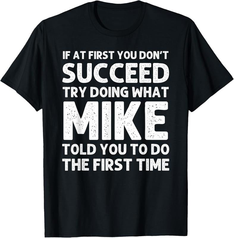 100% Cotton MIKE Gift Name Personalized Birthday Funny Christmas Joke T-Shirt Hoodie, Sweatshirt | DripVista.com