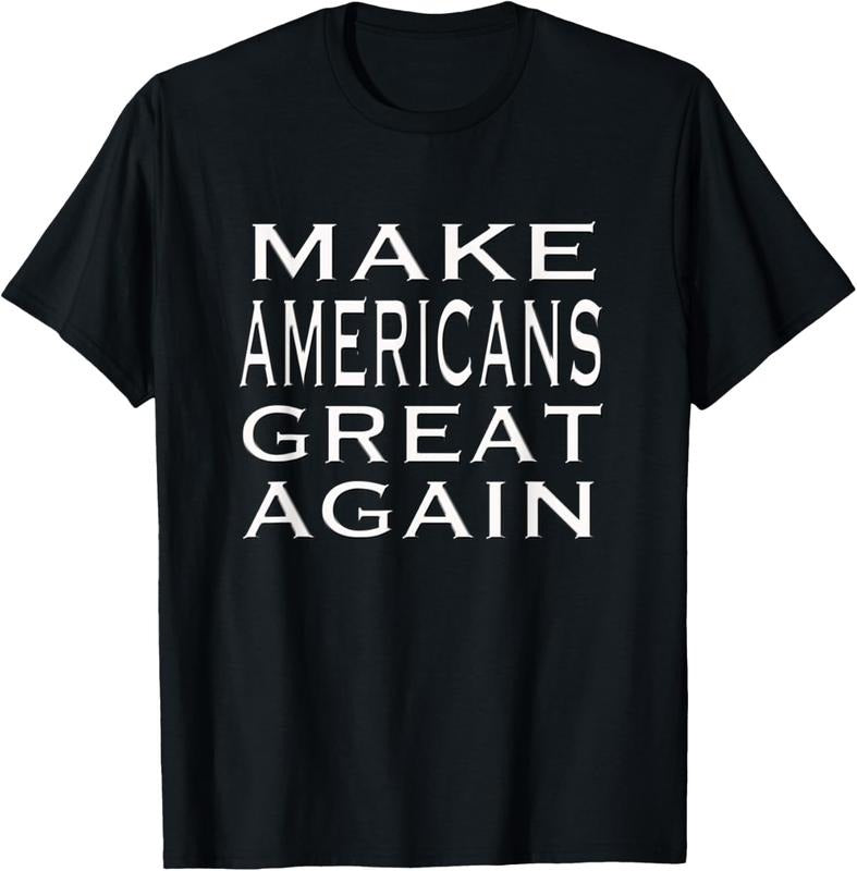 100% Cotton Make AMERICANS Great Again Pride Patriotic Proud America T-Shirt Hoodie, Sweatshirt | DripVista.com