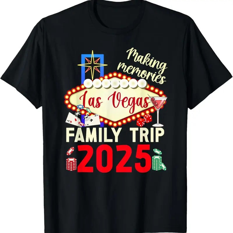 100% Cotton Making Memories Las Vegas Family Trip 2025 Las Vegas Travel T-Shirt Hoodie, Sweatshirt | DripVista.com